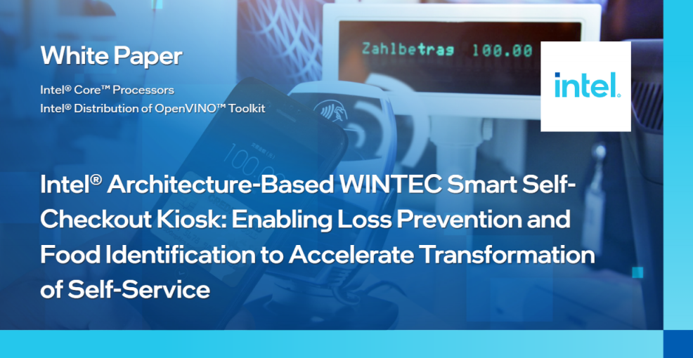 中科英泰与英特尔共推创新自助解决方案